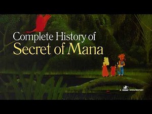 Complete History of Secret of Mana