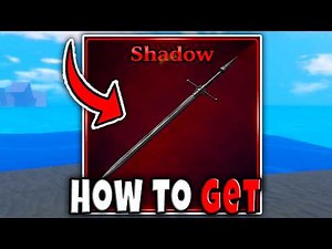 How to GET SHADOW SWORD FAST in SAILOR PIECE FULL GUIDE LOCATION DROP BOSS Roblox