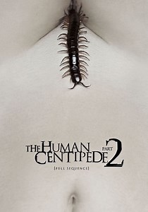 The Human Centipede 2 (Full Sequence) - streaming