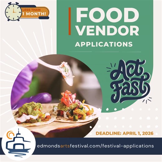 Food Vendors - only one month left to get your applications in for the 2026 Edmonds Arts Festival - don't delay! https://loom.ly/E1X9SyY #edmondsartsfestival #art #eaff #edmondsartsfestivalfoundation #edmondswa #artfestivals #eaf2026 #artfairs #foodvendors #fairfood #foodtrucks | Edmonds Arts Festival