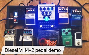 【电吉他/效果器】Diesel VH4-2 pedal前级试弹demo