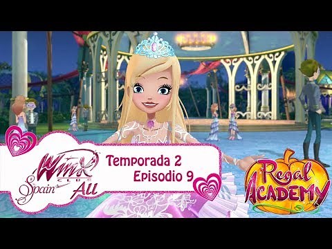 Regal Academy - Temporada 2 Episodio 9 - El Baile de Máscaras - COMPLETO