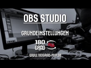OBS Studio Grundeinstellungen