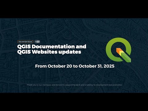 QGIS Documentation and Websites updates from October 20 – October 31, 2025