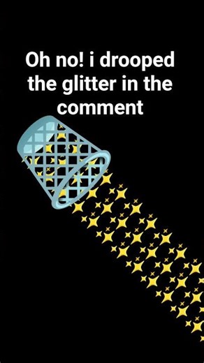 Oh no! i drooped the glitter in the comment!