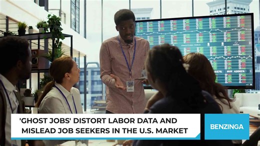 'Ghost Jobs' Distort Labor Data And Mislead Job Seekers In The U.S. Market