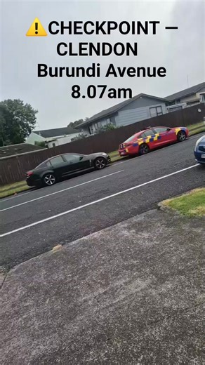 POLICE PRESENCE — CLENDON Roscommon Rd — officers selecting vehicles to turn into Burundi Ave Another officer by the bus stop checking for phone use | Checkpoint Watch Auckland