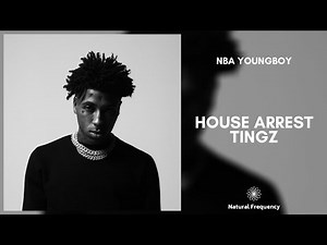 YoungBoy Never Broke Again - House Arrest Tingz [432Hz]