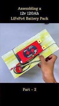 Building a Powerful 12V 120Ah LiFePO4 Battery Pack – Step by Step!