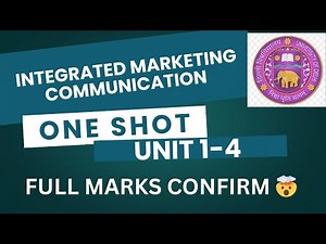 INTEGRATED MARKETING COMMUNICATION | UNIT 1 - 4 | ONE SHOT | DU/SOL/REGULAR/NCWEB