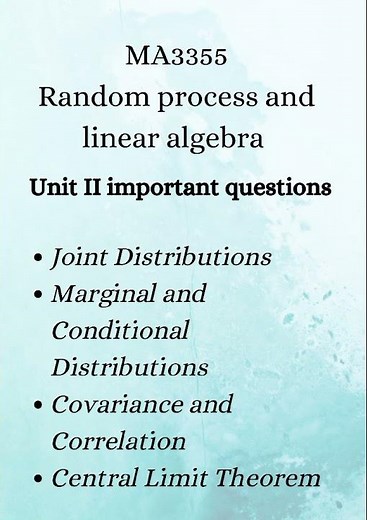 MA3355 Random process and linear algebra unit 1 to 5 important topics #annauniversity #bme #m4