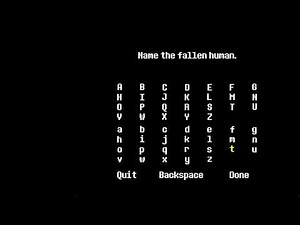 Undertale - Softlock%(Naming Screen) 0.???