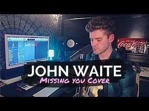 John Waite - Missing You Cover (MCVEIGH)