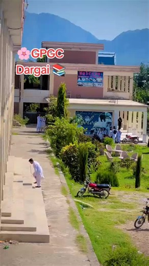 Exploring Beautiful GPGC Dargai in Malakand