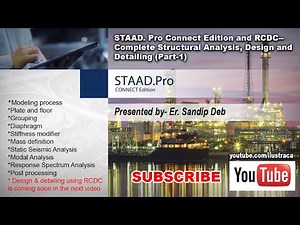 STAAD. Pro Connect Edition and RCDC | Complete Structural Analysis, Design and Detailing (Part 1)