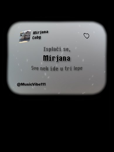 Mirjana - Coby #fyp #viral #mirjana #coby #balkanmusic