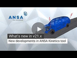 New developments in ANSA Kinetics tool