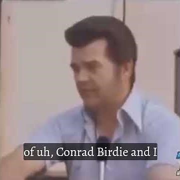 Conway Twitty talks about how the main character in Bye-Bye Birdie was named after him