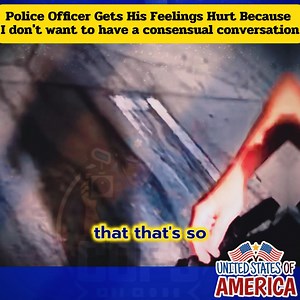 Police Officer Gets His Feelings Hurt Because ... | Daniel Ibar