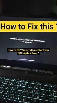 How to fix this Your device in to problem you need to restart your device laptop #error #ytahorts