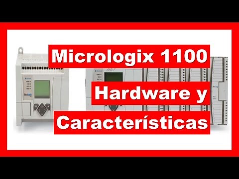 MICROLOGIX 1100 - Allen Bradley Part 1: HARDWARE y CARACTERÍSTICAS