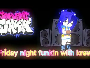 #krew #krewreact #gacha #itsfunneh Friday night funkin||ft Krew||tutorial||