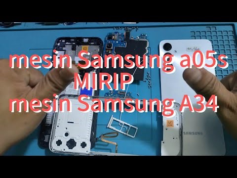 cara bongkar Samsung galaxy A05S | disassembly Samsung galaxy A05S | teardown Samsung galaxy A05S