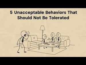 5 Unacceptable Behaviors That Should Not Be Tolerated