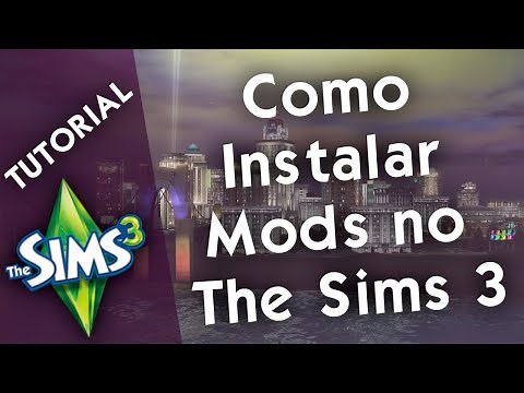 The Sims 3 | Tutorial Como Instalar Mods