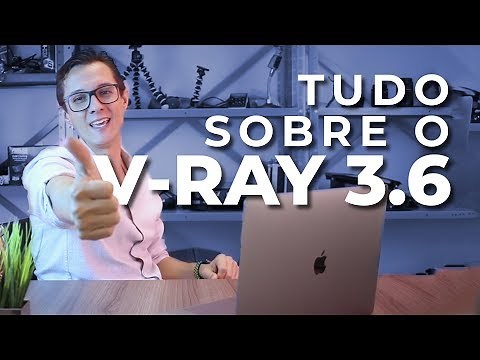V-Ray para SketchUp 2018 | Tudo o que você precisa saber sobre o V-Ray 3.6