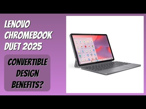 REVIEW (2025): Lenovo Chromebook Duet 2025. Features