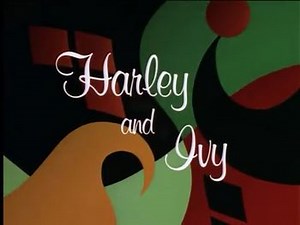 Batman: The Animated Series E56 "Harley and Ivy" - TV Tropes