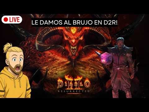[D2R] 🔥 Diablo II Resurrected EXPANSIÓN 🔥 | Primeras impresiones del BRUJO EN VIVO