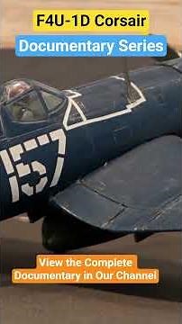 F4U-1D Corsair Documentary #corsair #F4U
