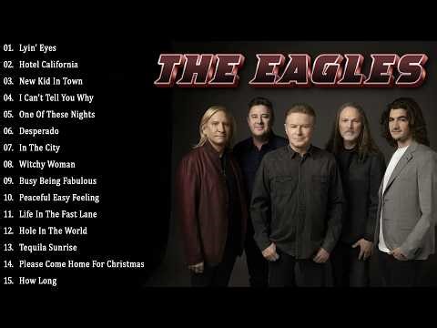 Eagles Collection Greatest Songs | Best of Eagles Golden Era | Classic Rock Favorites Full Album #t8