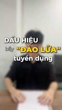 Dấu hiệu "Đào lửa" trong tuyển dụng ứng viên cần lưu ý #topcv #topcvhaiphong