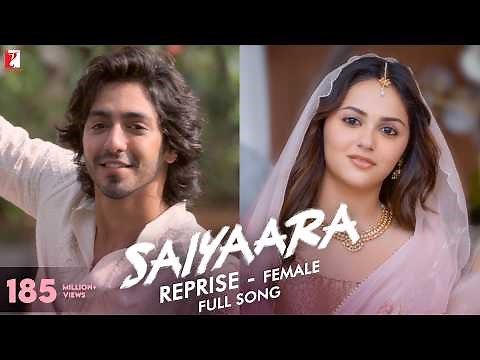 Saiyaara Reprise - Female | Full Song | Ahaan, Aneet | Tanishk, Faheem, Arslan | Shreya | Irshad