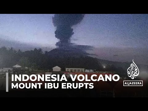 Indonesia volcano: Thousands flee eruptions at Mount Ibu