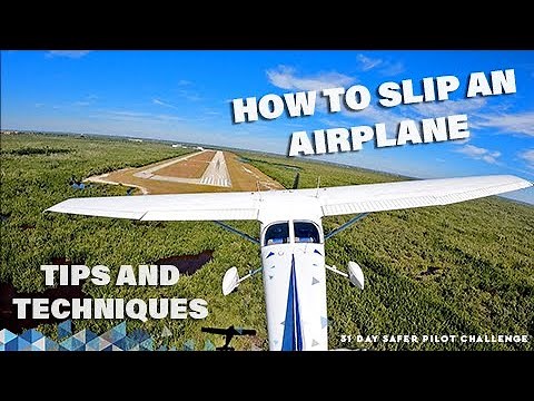 How To Slip To Land