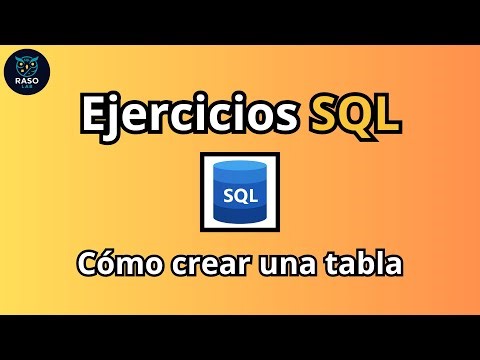 Como crear tu primera tabla en SQL Paso a paso
