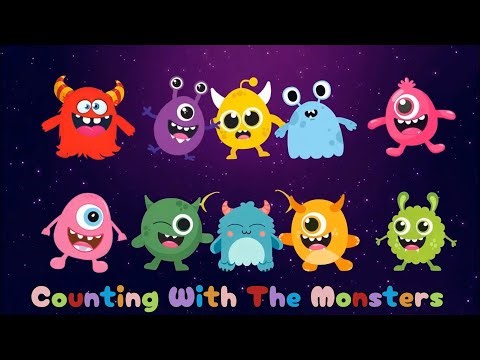 👾 Counting With The Monsters | Fun 1 to 10 Numbers Learning for Kids
