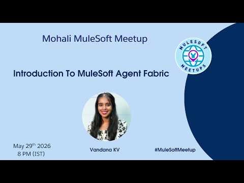 Introduction To MuleSoft Agent Fabric