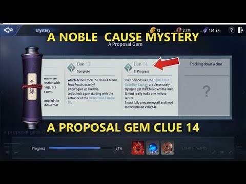 A PROPOSAL GEM CLUE 14 / A NOBLE CAUSE MYSTERY / MIR4 GUIDE