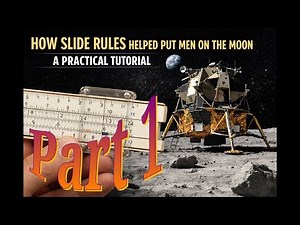 How Slide Rules Helped Put Men on the Moon | Learn to Use One | Part 1