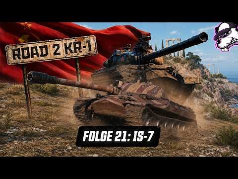 Road 2 KR-1 | Ep. #21 IS-7 first humility, then back to peak performance! [World of Tanks - Gamep...
