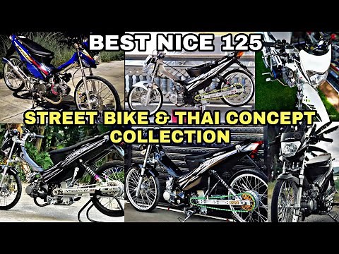 BEST NICE 125 | STREET BIKE & THAI CONCEPT | COLLECTION