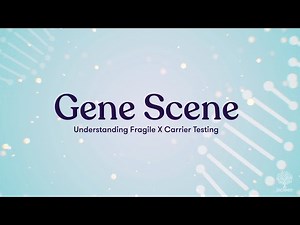 Understanding Fragile X Carrier Testing: What You Need to Know | jscreen
