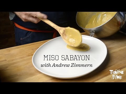 Miso Sabayon with Andrew Zimmern | Cooking | Tasting Table