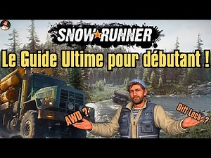 Getting Started in Snowrunner - The Complete Guide!