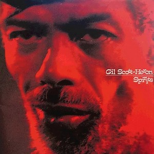 Gil Scott-Heron - Spirits